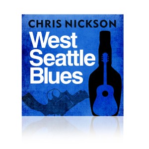 Chris_Nickson_West Seattle Blues (2)